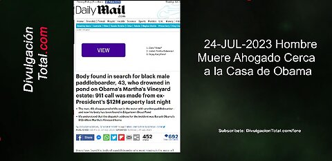 24-JUL-2023 Hombre Muere Ahogado Cerca a Casa de Obama