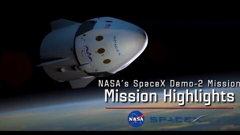 NASA's SpaceX DM-2 Mission Highlights