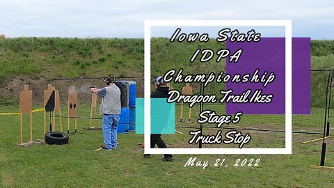 Iowa State IDPA Championship Stage 5 Truck Stop