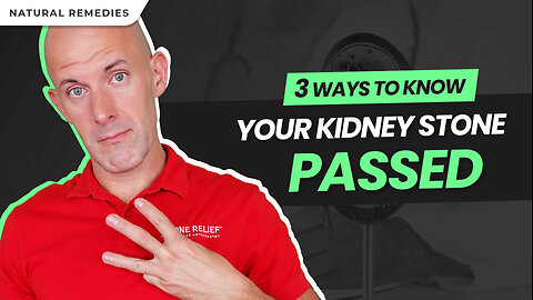 3 Ways to Tell If Your Kidney Stone Passed