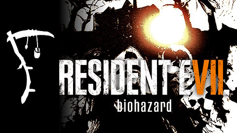 Resident Evil 7 ○ First Playthrough! [2]