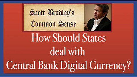How Should States Deal With Central Bank 'Digital Currency'