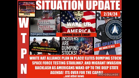 WTPN SITUATION UPDATE 2/24/24 ***REPOSTED***