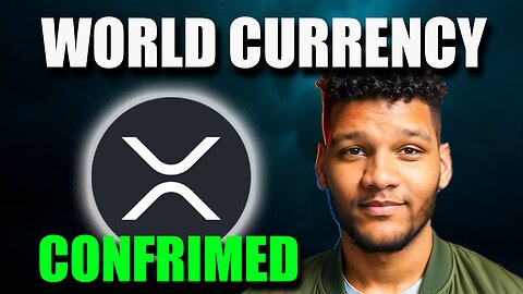 XRP World Currency CONFIRMED || Get Ready For A HUGE Breakout....