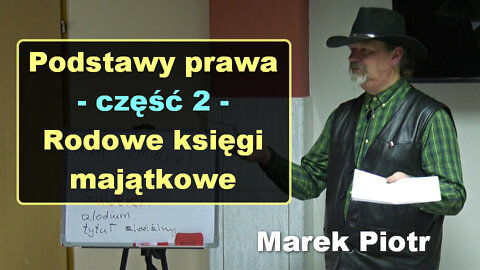 Podstawy prawa, cz. 2 - Rodowe księgi majątkowe - Marek Piotr