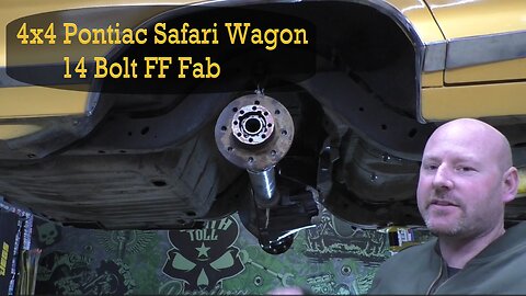 EP3; 14 bolt Rear Axle Truss and Mock up: 1965 Pontiac Catalina Safari 4x4