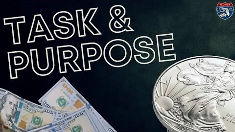 Should You Be Buying Gold & Silver Now? Understand Your Task and Purpose!