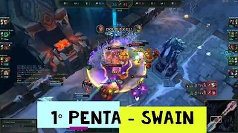 Gameplay Swain - Life's First Pentakill