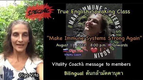 Invitation to Immune Health with Olga Vita for True English, Aug 11, 2022