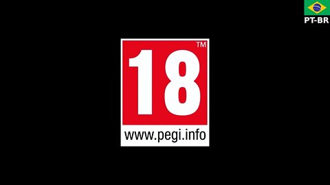 PEGI 18 [PT-BR | PTBR | BR | PT | Português]