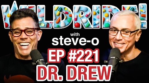 Dr. Drew Tells Steve-O Good And Bad News - Wild Ride #221