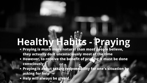 #75: Healthy Habits – Praying