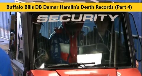 Buffalo Bills DB Damar Hamlin's Death Records (Part 4)