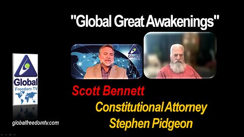 2023-03-29 Global Great Awakenings. Scott Bennett, Dr. Stephen Pidgeon.