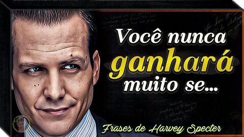 ⚖ As melhores frases de Harvey Specter para inspirar você.