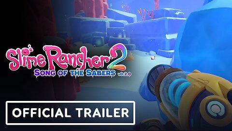 Slime Rancher 2 - Official Song of the Sabers Update Trailer