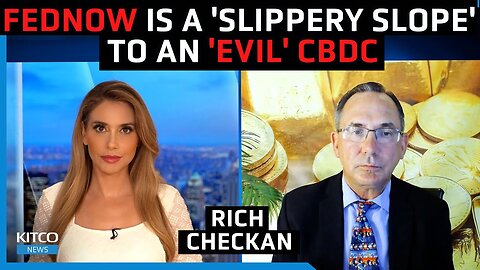 FedNow coming in July: It is a 'slippery slope' to an 'evil' CBDC