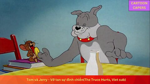Tom và Jerry - Vỡ tan sự đình chiến(The Truce Hurts, Viet sub)