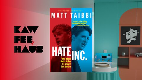 Hate Inc. by Matt Taibbi