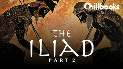 The Iliad by Homer (Audiobook Part 2 of 3)