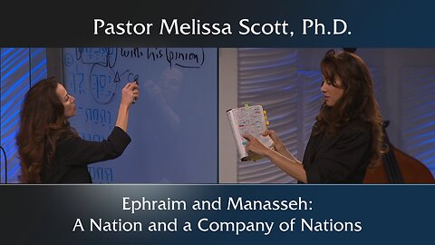 Genesis 35:11 - Ephraim and Manasseh: A Nation and a Company of Nations – God’s Hand in History #22
