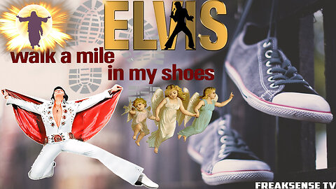 Walk a Mile in My Shoes by Elvis Presley...