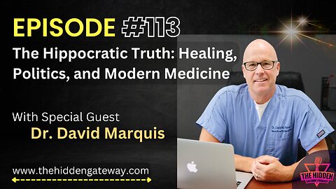 THG Episode: 113 | The Hippocratic Truth: Healing, Politics, and Modern Medicine