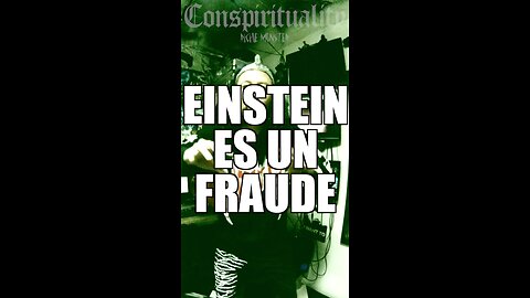 Albert Einstein Es Un Fraude / Richie Munster