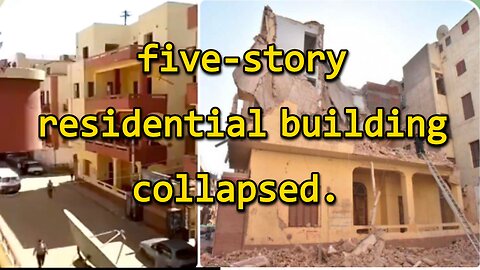 five-story residential building collapsed.