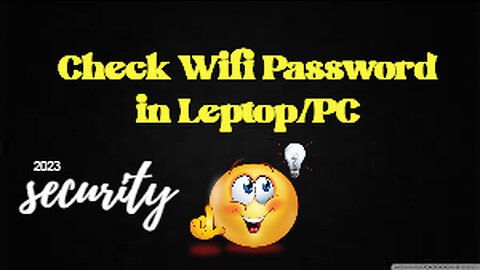 Check Wifi Password in Leptop