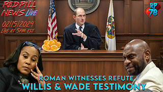 Witness Testimony Impeaches Willis & Wade in Fulton County Hearing on Red Pill News Live