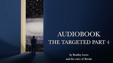 AUDIOBOOK "THE TARGETED" - Part Four