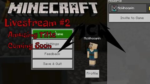 Minecraft LiveStream #2