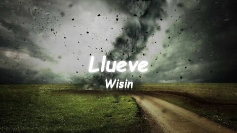 Wisin - Llueve (Lyrics)