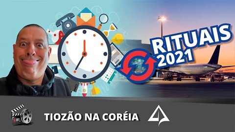 👘 RITUAIS PARA 2021 - TIOZÃO