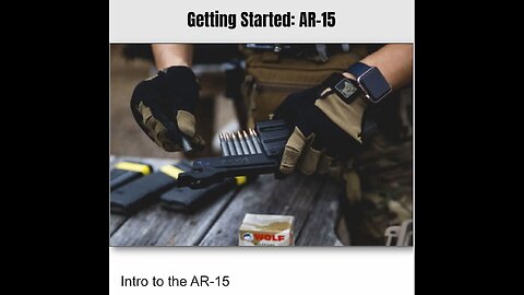 Intro to the AR-15