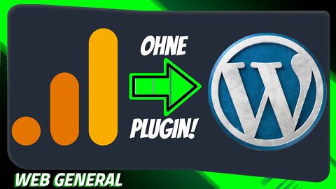 Google Analytics bei WordPress einbinden [Ohne Plugin]