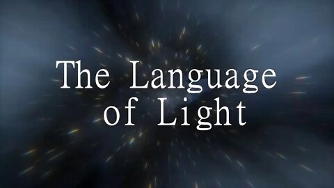 The language of Light