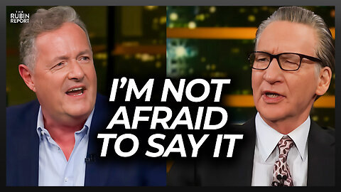 Piers Morgan & Bill Maher Visibly Shocked Seeing How Far the Left Has Gone