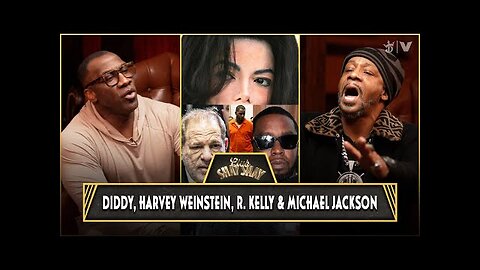 Katt Williams on Diddy, Harvey Weinstein, R. Kelly And Michael Jackson | CLUB SHAY SHAY
