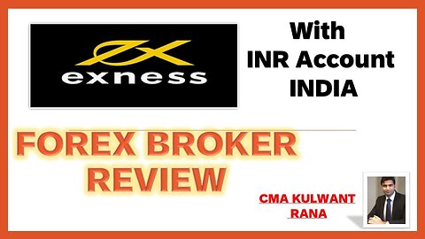 EXNESS Broker Review 2023 India with INR account