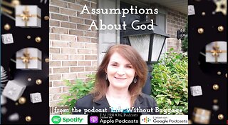 Christian Counseling | Assumptions About God