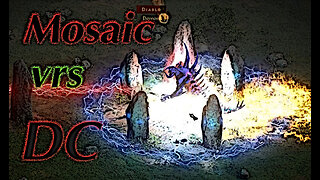 D2R - Mosaic vrs Diablo Clone