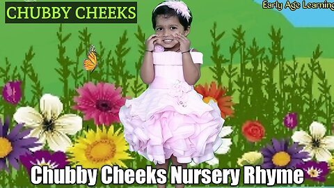 Chubby Cheeks, Dimple chin | Nursery Rhymes and Baby Songs for Kids with Early Age Learning