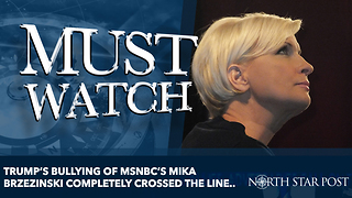 Trump’s bullying of MSNBC’s MIKA BRZEZinski completely crossed the line..