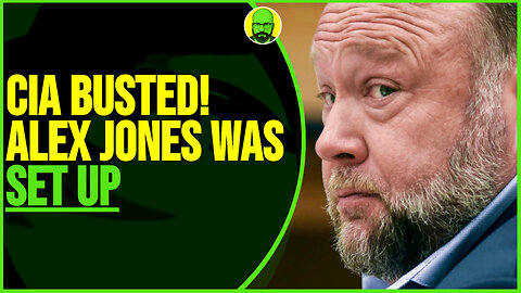 CIA AND THE FBI, BUSTED! ALEX JONES WAS SET UP
