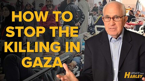 How to Stop the Killing in Gaza