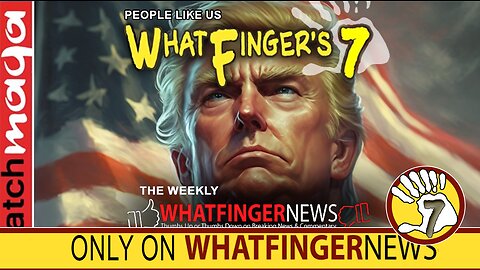 PEOPLE LIKE US: Whatfinger's 7