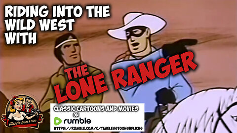 Riding into the Wild West with The Lone Ranger: A Collection of Classic Public Domain Episodes