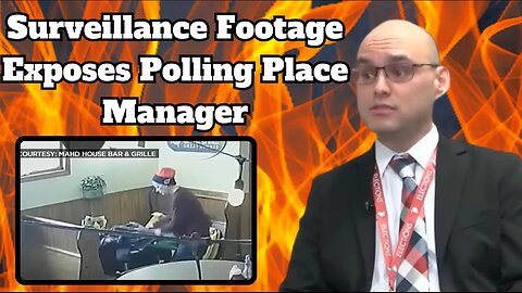 Video Footage Exposes Polling Place Manager Bringing Blank Ballots into Local Bar